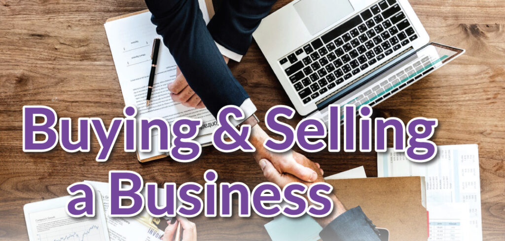 Buying and selling a business