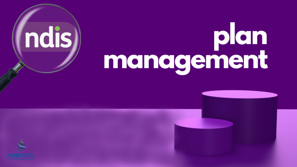 NDIS plan management in Preston